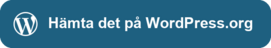 Hämta det på WordPress.org